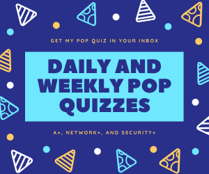 Signup for Daily and Weekly Pop Quizzes