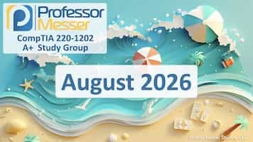 August 2026 A+ Core 2 Study Group title slide